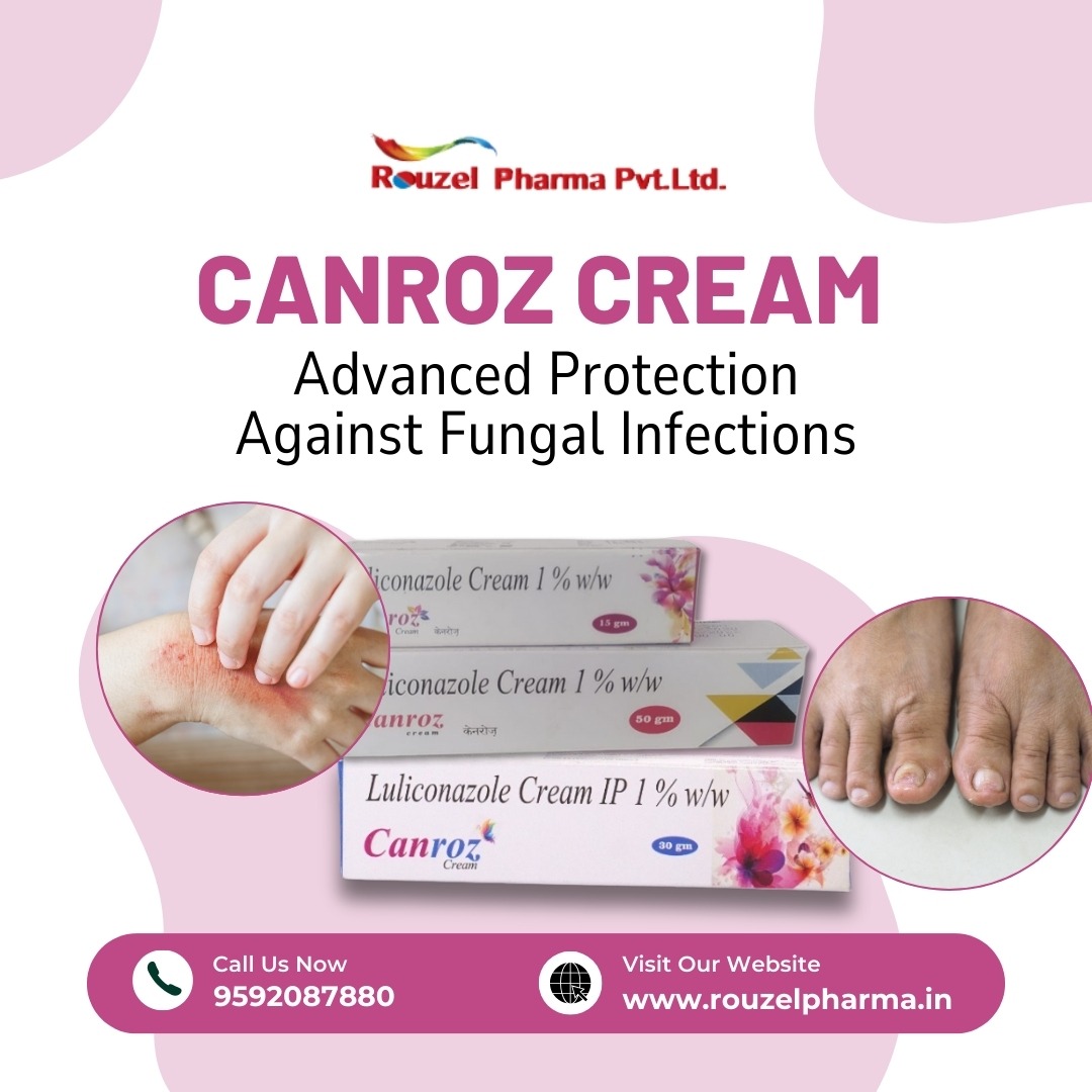 CANROZ CREAM: Advanced Protection Against Fungal Infections