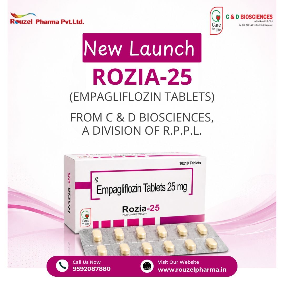 New Launch – ROZIA-25 (Empagliflozin Tablets) from C & D Biosciences, a Division of R.P.P.L.